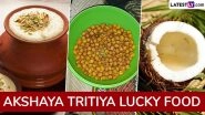 Akshaya Tritiya 2025 Lucky Food: Kheer, Soaked Chana, Coconut and Other Food Items To Bring Good Fortune on Akha Teej