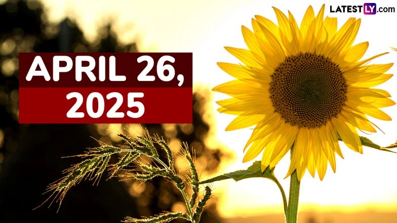 April 26, 2025 Special Days: Which Day Is Today? Know Holidays, Festivals, Events, Birthdays, Birth and Death Anniversaries Falling on Today's Calendar Date