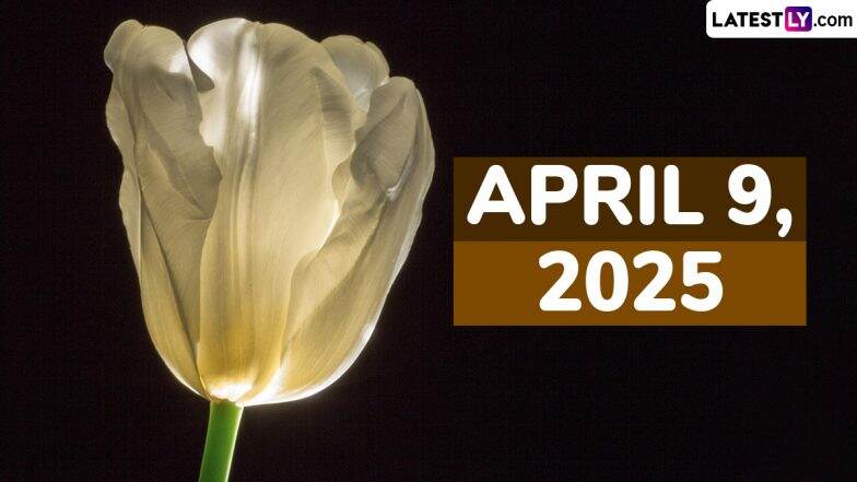 April 9, 2025 Special Days: Which Day Is Today? Know Holidays, Festivals, Events, Birthdays, Birth and Death Anniversaries Falling on Today’s Calendar Date