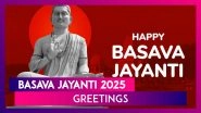 Basava Jayanti 2025 Wishes, Messages & Quotes To Celebrate the Spirit of Lord Basava