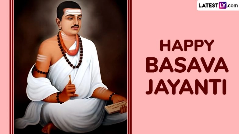 Happy Basava Jayanti 2025 Wishes: Images, Greetings and Messages To Honour Basavanna&rsquo;s Legacy