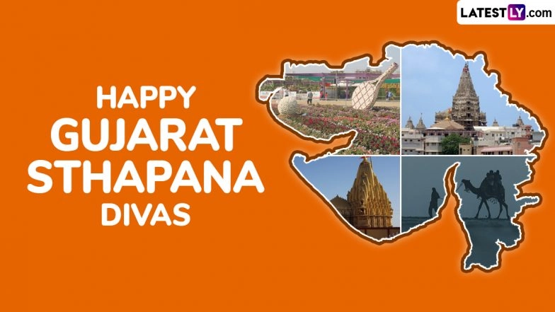Gujarat Sthapana Divas 2025 Messages, Images, HD Wallpapers and Quotes To Celebrate the Day