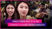 Viral Video Shows Hong Kong Vlogger Speaking Marathi To Order Vada Pav in Mumbai, Video Goes Viral
