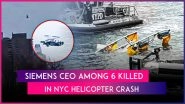 NYC Helicopter Crash: Siemens CEO Agustin Escobar, His Wife Merce Camprubi Montal Among 6 Dead After Sightseeing Chopper Crashes Into Hudson River