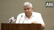Jagdeep Dhankhar Resigns: Opposition Raises Question Over Vice President’s Sudden Move, Says ‘There’s Far More to It Than Meets the Eye’