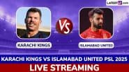Karachi Kings vs Islamabad United PSL 2025 Free Live Streaming Online: How To Watch KK vs IU Pakistan Super League T20 Cricket Match Live Telecast on TV?