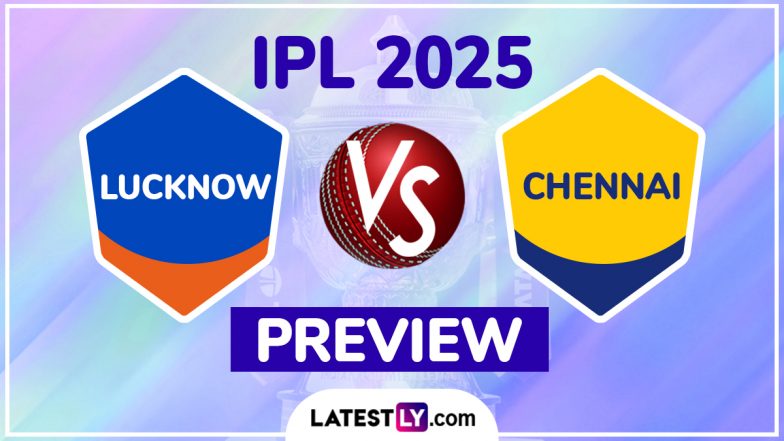 Lucknow Super Giants vs Chennai Super Kings IPL 2025 Free Live Streaming Online: How To Watch LSG vs CSK Indian Premier League T20 Cricket Match Live Telecast on TV?