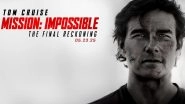 &lsquo;Mission: Impossible &ndash; The Final Reckoning&rsquo;: Tom Cruise To Launch Final &lsquo;MI&rsquo; Film at Cannes Film Festival 2025