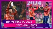 SRH vs PBKS IPL 2025 Stat Highlights:&nbsp;Abhishek Sharma's knock of 141 Guides Sunrisers Hyderabad to Solid Victory in High-Scoring Encounter