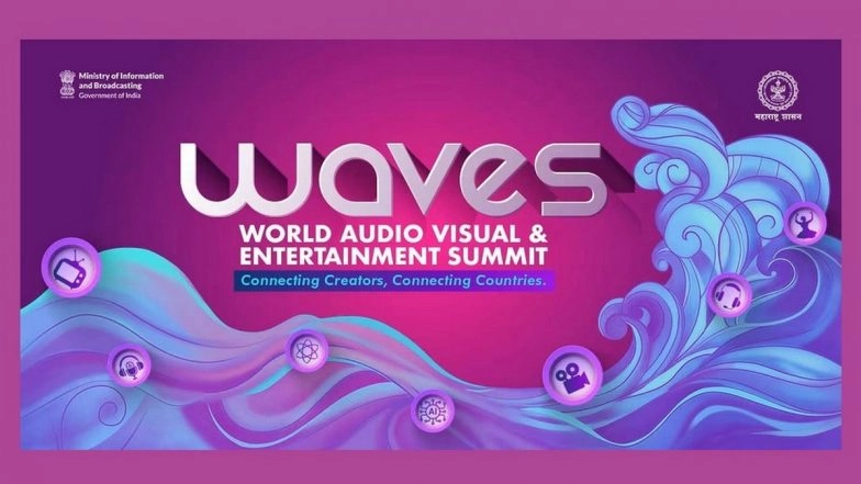 Mumbai All Set To Host WAVES 2025 on May 1-4: All You Need to Know About Maiden Edition of World Audio Visual and Entertainment Summit