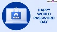 World Password Day 2025 Funny Quotes and Messages To Unlock Your Sense of Humour