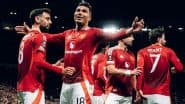 Manchester United 1-4 Athletic Bilbao UEFA Europa League 2024–25: Mason Mount Hits Brace, Casemiro, Rasmus Hojlund Hit Goal Each To Put Red Devils Through To UEL Final