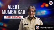 ‘Alert Mumbaikar’: Amitabh Bachchan Dons Police Uniform in New PSA Video, Urges Mumbai Citizens To ‘Stay Alert, Stay Safe’ – Watch!