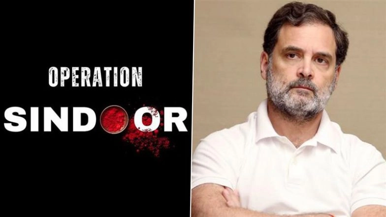 Operation Sindoor: Rahul Gandhi Hails Indian Army After Precision Strike at Terrorists Camps in Response to Pahalgam Terror Attack, Says ‘Proud of Our Armed Forces’