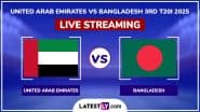 United Arab Emirates vs Bangladesh Free Live Streaming Online, 3rd T20I 2025: How To Watch UAE vs BAN Cricket Match Live Telecast on TV?