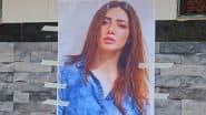 Mahira Khan’s Poster on Mumbai Toilet: Activist Faizaan Ansari Sticks Pakistani Actress’ Poster on Municipal Public Washroom After Pahalgam Terror Attack Incident