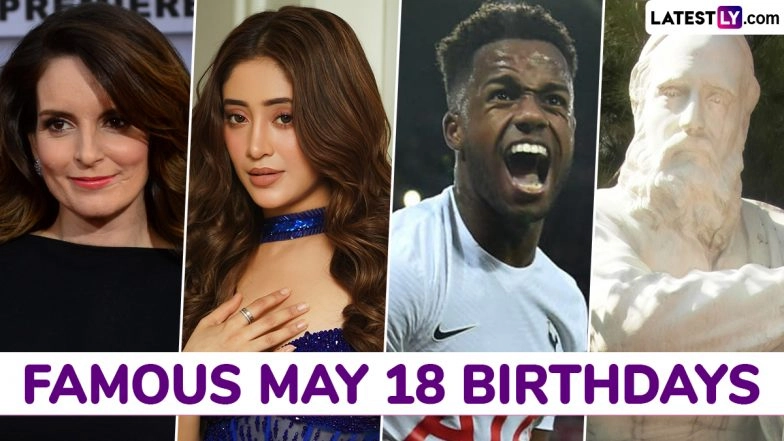 May 18 Celebrity Birthdays: Check List of Famous Personalities Born on May 18