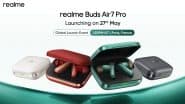 Realme Buds Air 7 Pro Launch Alongside Realme GT 7 Series on May 27, 2025; Check Expected Specifications and Features