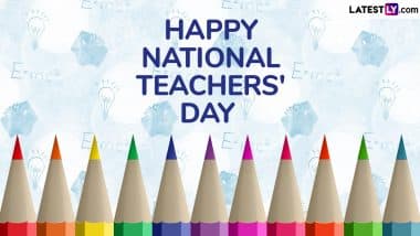 Teacher Appreciation Day 2025 Wishes and Quotes: Celebrate National Teachers’ Day in US by Sharing Heartfelt Greetings and Messages