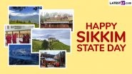 Happy Sikkim Day 2025 Greetings & Images: Celebrate Sikkim Statehood Day With Warm Wishes, Quotes and Beautiful Pictures