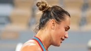 Roland Garros 2025: Aryna Sabalenka Rues Another Missed Chance Against Coco Gauff in French Open Final, Says &lsquo;This One Hurts So Much&rsquo;