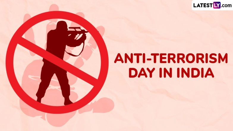 Anti-Terrorism Day 2025 in India Messages: Inspiring Quotes and Images To Unite Against Violence and Advocate for Peace