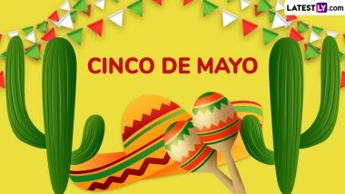 Feliz Cinco de Mayo 2025 Greetings, Wishes, WhatsApp Status, Images and HD Wallpapers for Free Download Online