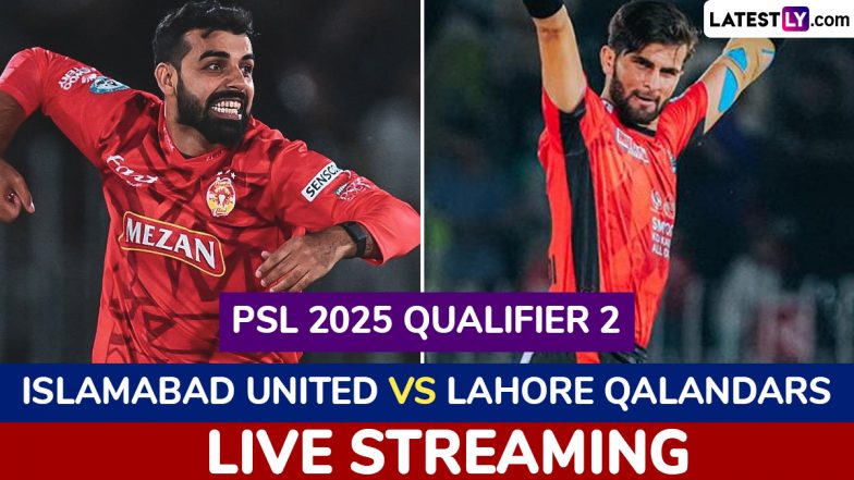 Islamabad United vs Lahore Qalandars PSL 2025 Qualifier 2 Free Live Streaming Online: How To Watch IU vs LQ Pakistan Super League T20 Cricket Match Live Telecast on TV?