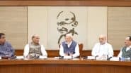 Operation Sindoor: PM Narendra Modi Briefs Cabinet After India’s Precision Strike at Terror Camps in Pakistan, Says Mission Executed Flawlessly