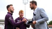 Sam Cook Receives Maiden Test Cap From Stuart Broad Ahead of ENG vs ZIM One-Off Test 2025 At Trent Bridge (See Pictures)