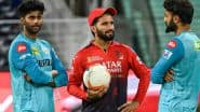 Will LSG vs RCB IPL 2025 Match Take Place Today? Know All The Details
