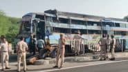 Rajasthan Bus Accident: 3 Killed, 18 Injured As Bus Overturns on Udaipur-Bhilwara Highway in Rajsamand (Watch Video)