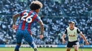 Tottenham Hotspur 0–2 Crystal Palace Premier League 2024–25: Spurs’ EPL Woes Continue With Home Loss Against Eagles (Watch Goal Video Highlights)