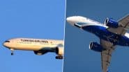 Indian Government Unlikely to Renew IndiGo Pact With Turkish Airlines After Turkey Supports Pakistan During India-Pakistan Tensions