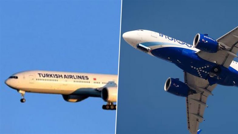 Indian Government Unlikely to Renew IndiGo Pact With Turkish Airlines After Turkey Supports Pakistan During India-Pakistan Tensions