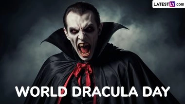 World Dracula Day 2025 Date, History and Significance: Celebrating the Legacy of Bram Stoker’s Iconic 1897 Gothic Novel