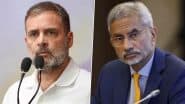Operation Sindoor: Rahul Gandhi Targets EAM S Jaishankar, Questions ‘How Many Indian Aircraft Did We Lose Because Pakistan Knew?’