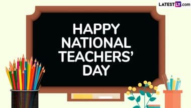 Happy National Teachers’ Day 2025 Greetings To Send on May 6 
