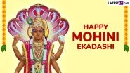 Happy Mohini Ekadashi 2025 Greetings, WhatsApp Messages and Images To Celebrate Hindu Festival