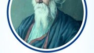 Rabindranath Tagore Jayanti: Quotes by Kabiguru To Celebrate Bengali Poet&rsquo;s Birth Anniversary