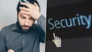 Password Security Tips: As 19 Billion Passwords Leak Online, Here’s How To Set Strong Passcode for Device and Data Protection