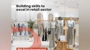 Business News | NIF Global, Indore Equips Future Leaders for the New-Age Retail Industry
