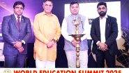 Business News | Asia Today Media Acknowledges and Felicitates the Winners of 15th World Education Summit and Awards 2025