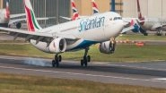 World News | SriLankan Airlines Flight Inspected in Colombo After Suspect Warning from India