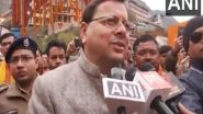 India News | CM Dhami Welcomes Pilgrims as Portals of Badrinath Dham Opens, Offer Prayers, Meet Devotees