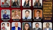 Business News | Most Promising Leaders of 2025: The Brains Behind the Next Gen Brands