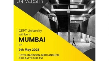 Business News | Build India's Future: Discover Career Paths in City Planning, Construction, and Design with CEPT University in Mumbai on May 09, 2025