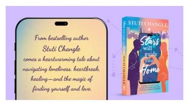 Business News | HarperCollins is Delighted to Announce the Forthcoming Publication of 'Stars Will Guide You Home' By Stuti Changle