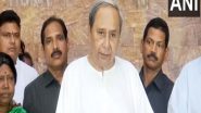 India News | Naveen Patnaik Congratulates Armed Forces on Operation Sindoor Success