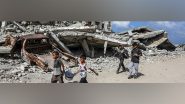 World News | UN Warns of Living Conditions Incompatible with Existence as Israel Plans Gaza Displacement